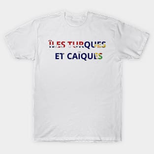 Drapeau Îles Turques-et-Caïques T-Shirt